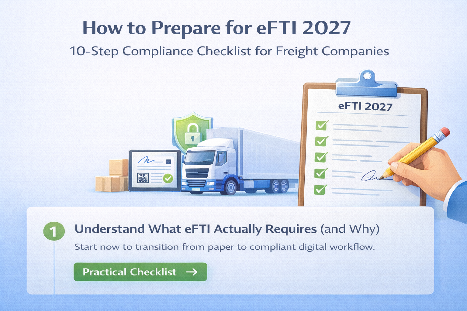 eFTI 2027 Compliance Checklist: 10 Steps for Freight Ops